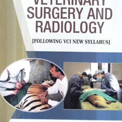 A Textbook of Veterinary Surgery and Radiology