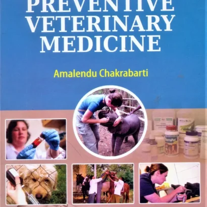 A Textbook of Preventive Veterinary Medicine